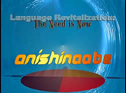 Ojibwe Language Revitalization